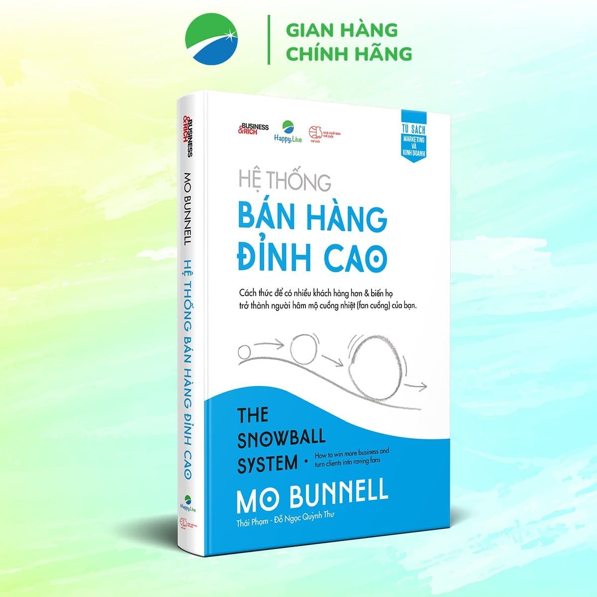  Hệ thống bán hàng đỉnh cao - Mo Bunnell 