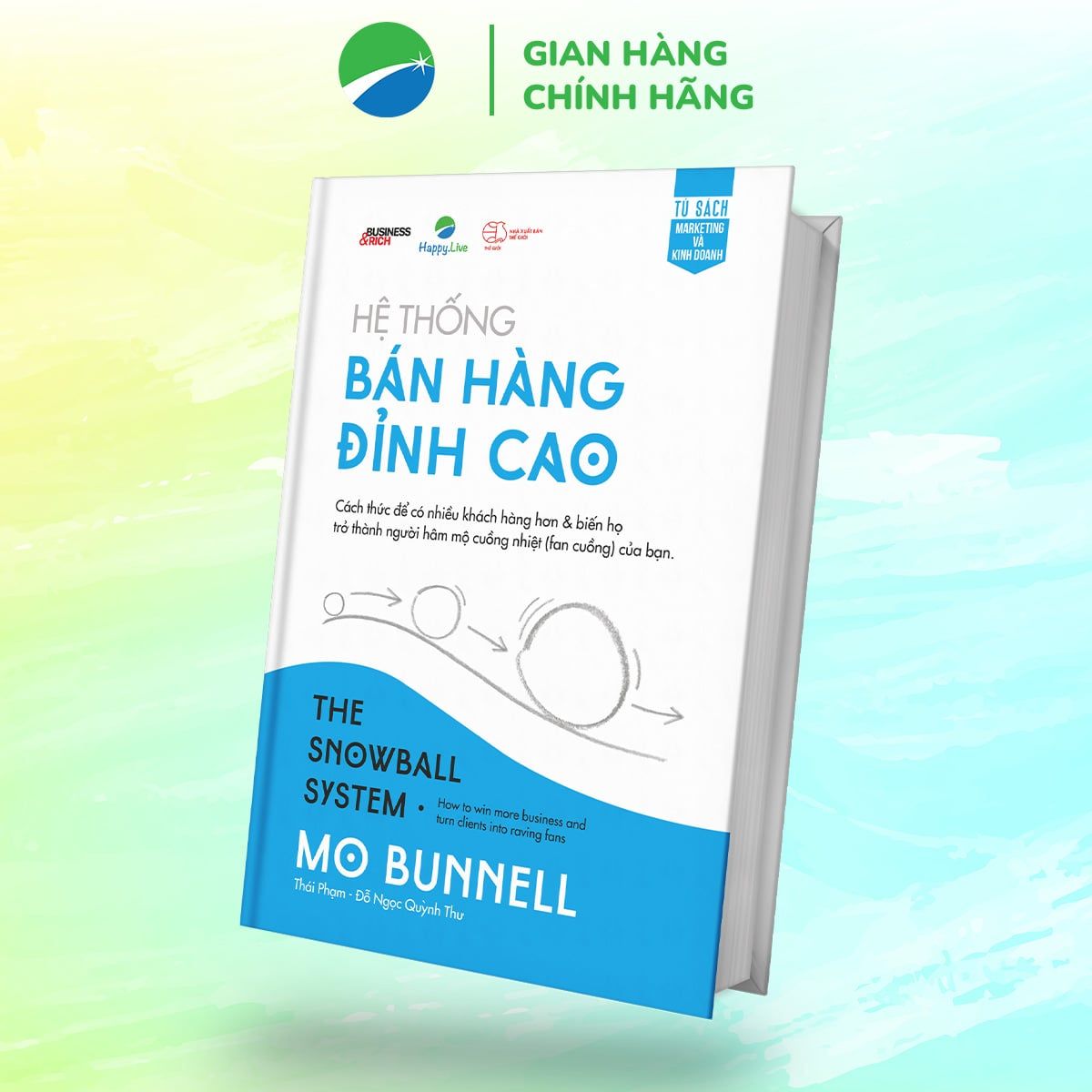  Hệ thống bán hàng đỉnh cao - Mo Bunnell 
