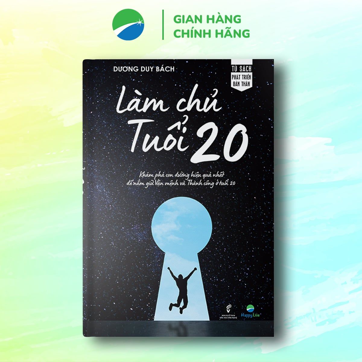  Làm Chủ Tuổi 20 - Dương Duy Bách 