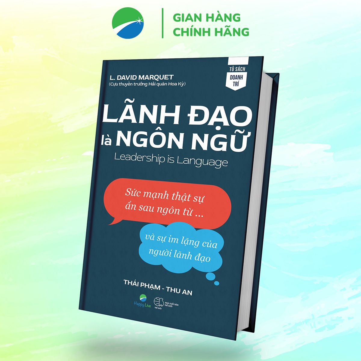  Lãnh Đạo Là Ngôn Ngữ - L. David Marquet 