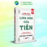  Linh Hồn Của Tiền - Lynne Twist 