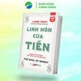  Linh Hồn Của Tiền - Lynne Twist 