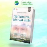  Từ Tâm Trí Đến Vật Chất - Dawson Church 