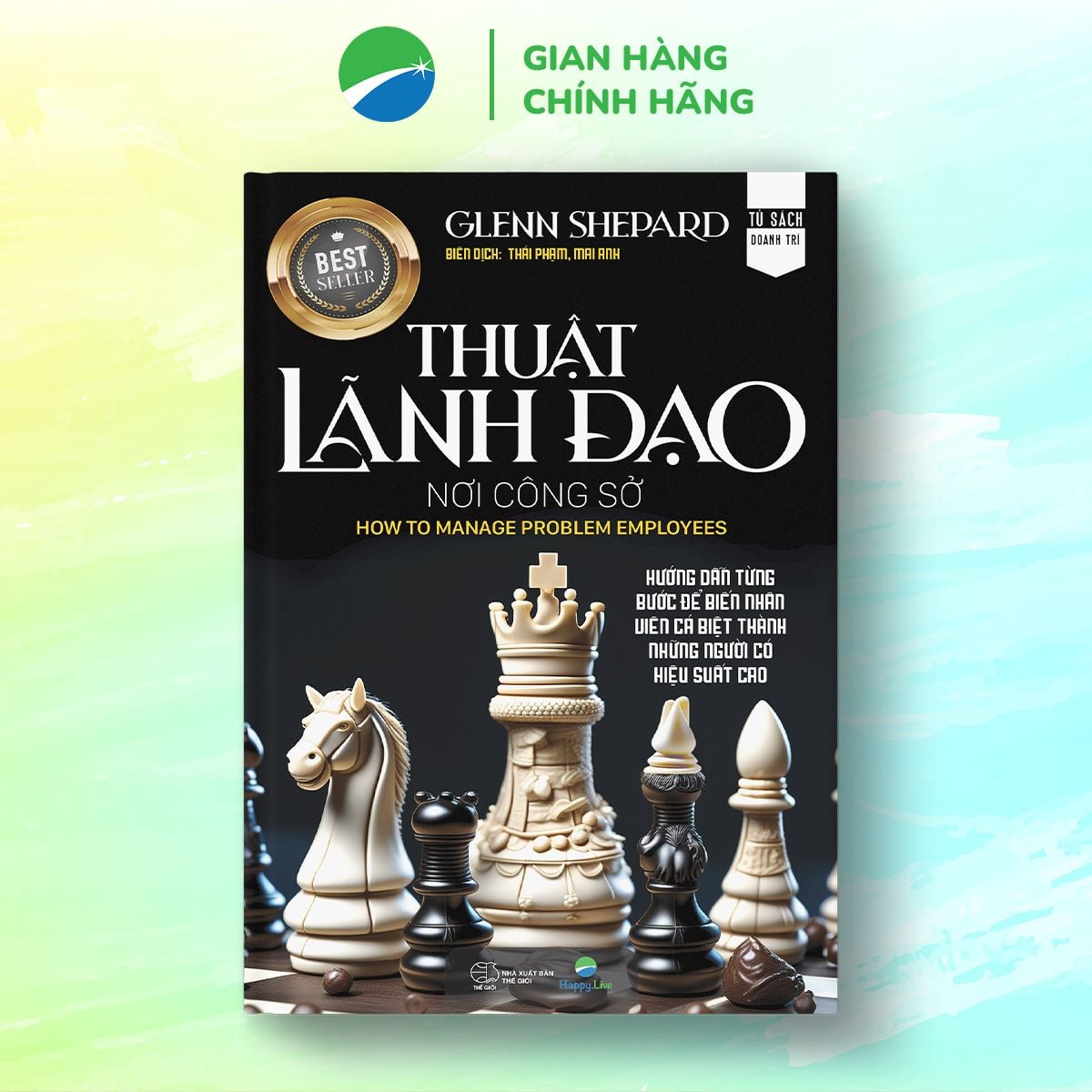  Thuật lãnh đạo nơi công sở - Glenn Shepard 