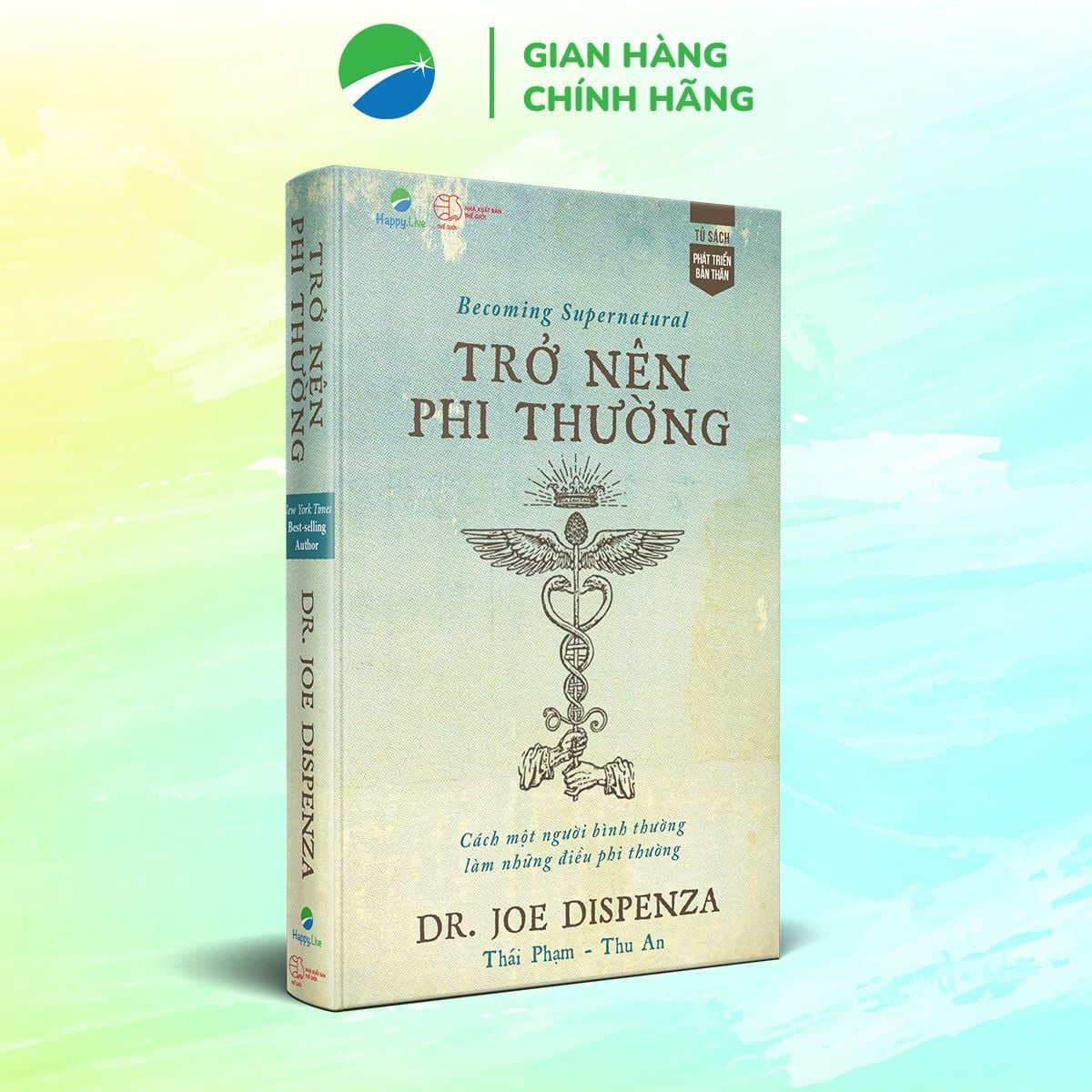  Trở nên phi thường - Dr. Joe Dispenza 