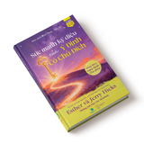  Sức Mạnh Kỳ Diệu Của Ý Định Có Chủ Đích - Esther & Jerry Hicks 