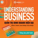  Sách – Textbook Quản Trị Kinh Doanh Hiện Đại: Understanding Business – William G. Nickels, James McHugh, Susan McHugh 