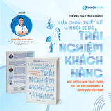  Sách - Lựa Chọn, Thiết Kế Và Nuôi Sống Trải Nghiệm Khách Hàng 