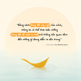  Sách - THE MINDFUL BODY - Sức Mạnh Tâm Trí 