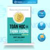  Sách – The Algebra of Wealth: Toán Học Của Thịnh Vượng – Scott Galloway 