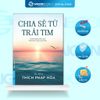  Sách - Chia Sẻ Từ Trái Tim - Thích Pháp Hòa 