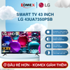 Smart Tivi LG AI 4K 43UA7350PSB 43 Inch α7 Gen8 Phân Tích Và Tối Ưu Nội Dung Theo Thời Gian Thực