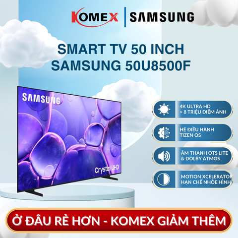 Smart Tivi Samsung 50U8500F UHD 4K 50 Inch 2025 Với Hơn 8 Triệu Điểm Ảnh