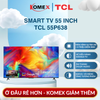 Google Tivi TCL 55P638 55 Inch 4K HDR10+, Điều Khiển Giọng Nói Thông Minh