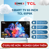Google Tivi TCL 65 Inch 4K 65P6K – Hình Ảnh Sắc Nét, Dolby Audio, Google TV Thông Minh