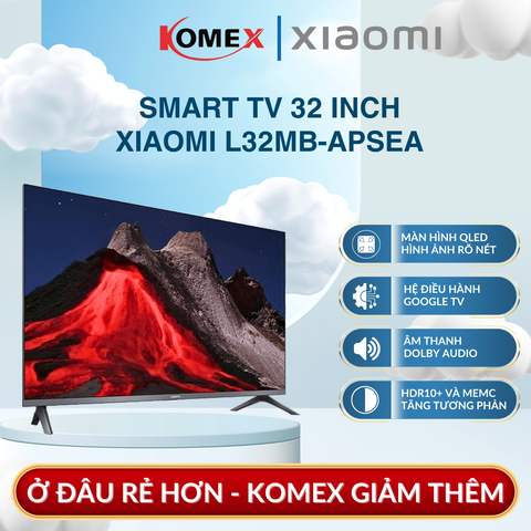 Google Tivi Xiaomi A Pro L32MB-APSEA 32 Inch QLED, Viền Kim Loại, Âm Thanh Dolby, Hệ Điều Hành Google TV