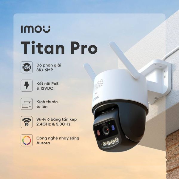 Camera chống trộm ngoài Trời Wi-Fi 6  công nghệ AIgo Play Imou Titan Pro IPC-U7LP-6V0NE, độ phân giải 3K, 6MP, kết nối PoE