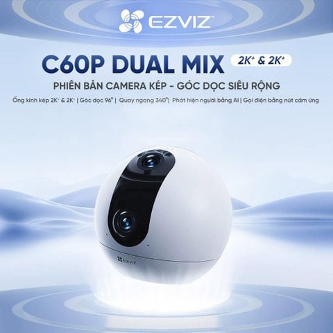 Camera Wifi trong nhà mắt kép quay quét EZVIZ C60P Dual Mix, 2K+