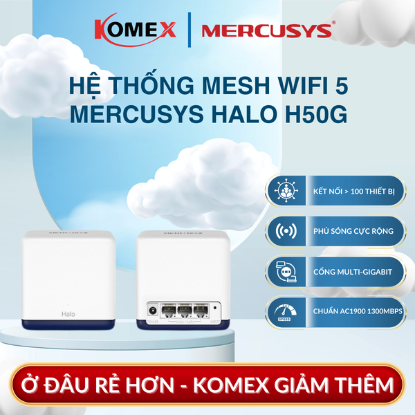 Hệ Thống Mesh WiFi 5 Toàn Nhà MERCUSYS Halo H50G (1-pack), H50G (2-pack), H50G (3-pack) AC1900 3-Pack Phủ Sóng Rộng 550m²