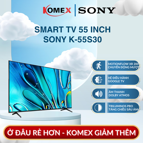 Google Tivi Sony K-55S30 BRAVIA 3 4K 55 inch Triluminos Pro Hiển Thị Hơn 1 Tỷ Màu Sắc