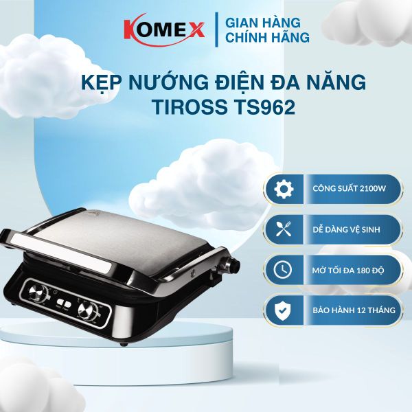 Kẹp nướng điện sandwich TIROSS TS9662 mở 180 độ, 2 role điều chỉnh nhiệt