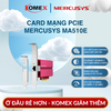 Card mạng PCIe Adapter 10 Gigabit Mercusys MA510E Ethernet 10Gbps Linh hoạt hạ tầng mạng