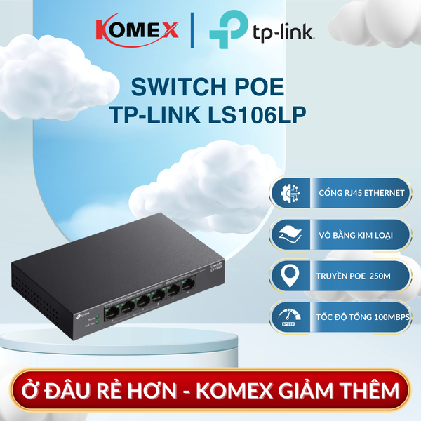 Switch PoE TP-Link LS106LP 10/100Mbps 4 Cổng PoE 41W Vỏ Kim Loại, Giảm thiểu thời gian gián đoạn và nhu cầu can thiệp thủ công