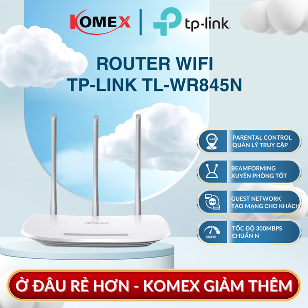 Bộ Phát Sóng Router WiFi 300Mbps TP-Link TL-WR845N Ổn định cho nhu cầu hằng ngày