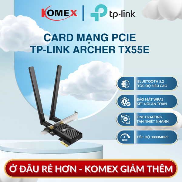 PCIe Adapter Wi-Fi 6 TP-Link Archer TX55E AX3000 – Bluetooth 5.2 tốc độ nhanh hơn và phạm vi rộng hơn