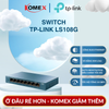 Switch Gigabit 8 Cổng TP-Link LS108G LiteWave Phù hợp cho camera IP, NAS và nhiều thiết bị mạng khác