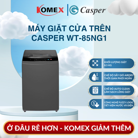Máy Giặt Cửa Trên Casper WT-85NG1 8.5 Kg Lồng Giặt Tinh Thể Pha Lê Crystal Bảo Vệ Sợi Vải