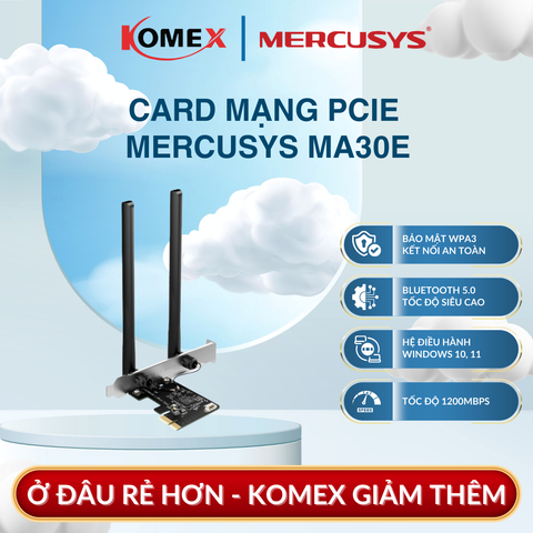 Card mạng PCIe Adapter Wi-Fi AC1200 Mercusys MA30E Bluetooth 5.0, Bảo vệ tốt hơn thông tin cá nhân