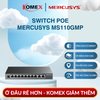 Switch PoE+ Gigabit 10 Cổng Mercusys MS110GMP (8 Cổng PoE+, 111W, Extend 250m), Đảm bảo băng thông và độ ổn định