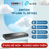 Switch TP-Link TL-SF1024 24 Cổng 10/100Mbps – Switch Fast Ethernet Gắn Rack Tối ưu điện năng, Vỏ Kim Loại
