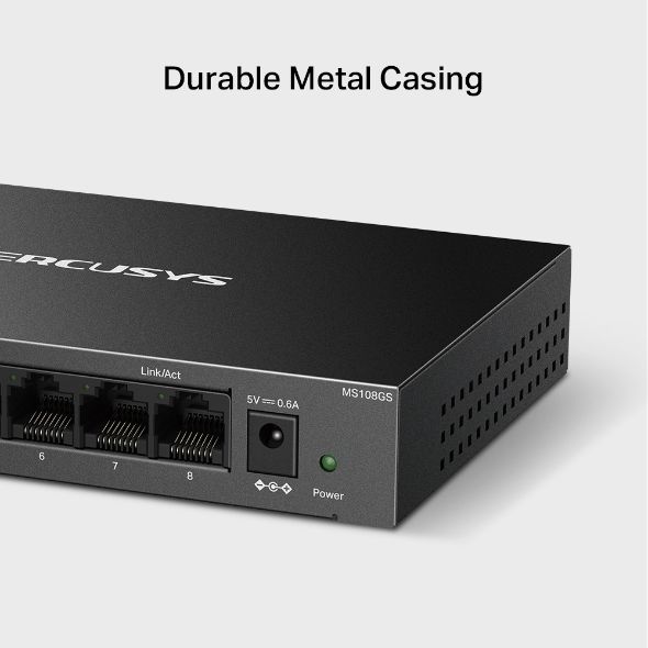 Switch Gigabit 8 Cổng Mercusys MS108GS Vỏ Kim Loại bảo vệ linh kiện bên trong và duy trì hiệu suất ổn định