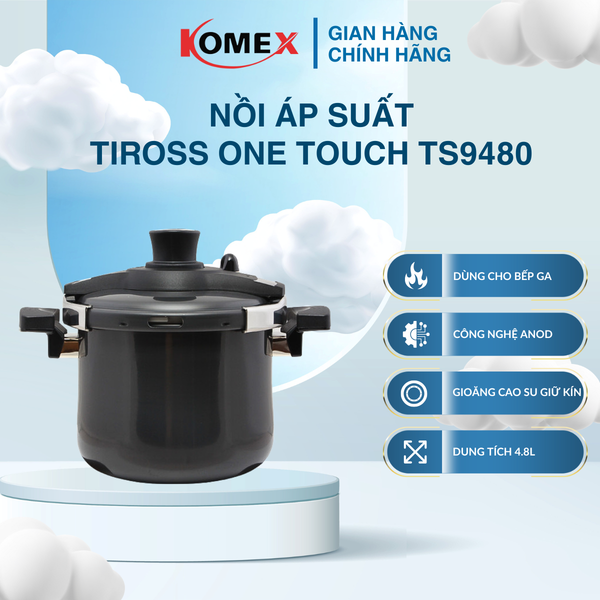 Nồi Áp Suất Tiross One Touch TS9480 4.8L An Toàn Cao Cấp Công Nghệ Anod Siêu Bền