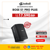  Loa biểu diễn di động & Karaoke Bluetooth Bose S1 Pro Plus chính hãng 