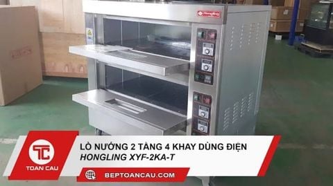 Lò nướng 2 tầng 4 khay Hongling XYF-2KA-T (dùng điện)