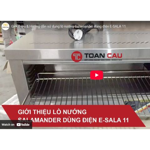 Lò nướng Salamander dùng điện BERJAYA E-SALA 11