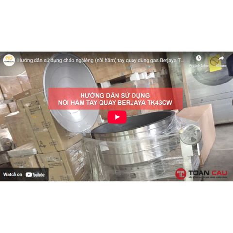 Nồi hầm (chảo nghiêng) tay quay dùng Gas BERJAYA TK43CW