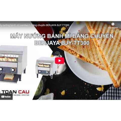 Máy nướng bánh mì sandwich băng chuyền BERJAYA BJY-TT300