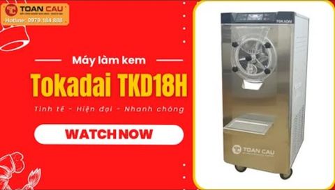 Máy làm kem cứng Tokadai TKD18H