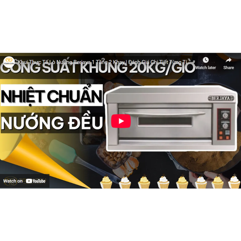 Lò nướng Berjaya 1 tầng 2 khay BJY-E6KW-1BD