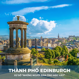  TOUR DU LỊCH ANH – SCOTLAND – XỨ WALES| 10 NGÀY 9 ĐÊM 
