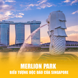  TOUR DU LỊCH SINGAPORE – INDONESIA - MALAYSIA | 6 NGÀY 5 ĐÊM 