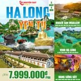  HẠ LONG - YÊN TỬ (5 ngày 4 đêm) 