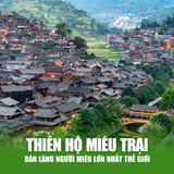  QUÝ CHÂU - TRÙNG KHÁNH 5 NGÀY 4 ĐÊM - NO SHOPPING 