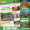  QUÝ CHÂU - TRÙNG KHÁNH 5 NGÀY 4 ĐÊM - NO SHOPPING 
