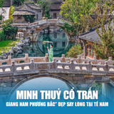  THANH ĐẢO - TẾ NAM - MINH THUỶ CỔ TRẤN 6N5Đ 