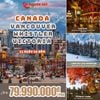  TOUR DU LỊCH CANADA VANCOUVER – WHISTLER – VICTORIA | 7 NGÀY 6 ĐÊM 